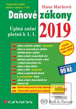 Kniha: Daňové zákony 2019 - úplná znění k 1. 1. 2019 - 1. vydanie - Hana Marková