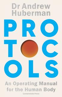 Kniha: Protocols - Andrew Huberman