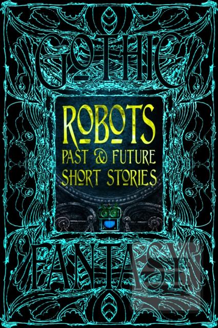 Robots Past & Future Sho…