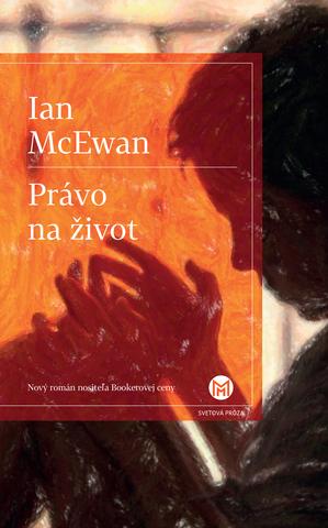 Kniha: Právo na život - Ian McEwan