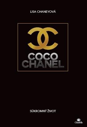 Kniha: Coco Chanel - Súkromný život - Lisa Chaney