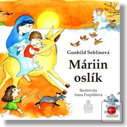 Kniha: Máriin oslík - Gunhild Sehlinová