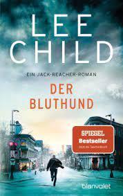 Kniha: Der Bluthund - 1. vydanie - Lee Child