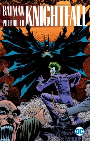 Kniha: Batman Prelude to Knightfall - Chuck Dixon