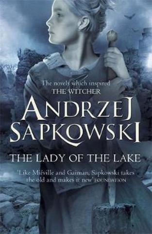 Kniha: The Lady of the Lake - 1. vydanie - Andrzej Sapkowski