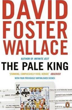 Kniha: The Pale King - 1. vydanie - David Foster Wallace