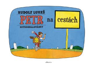 Kniha: Retroomalovánky - Petr na cestách - Retroomalovánky - 1. vydanie - Rudolf Lukeš