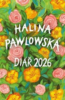 Knižný diár: Halina Pawlowská Diář 2026 - Halina Pawlowská