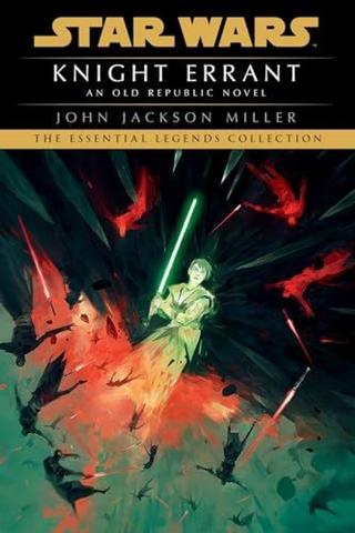 Kniha: Knight Errant: Star Wars Legends - 1. vydanie - John Jackson Miller