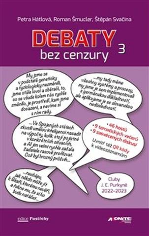 Kniha: Debaty bez cenzury 3 - Štěpán Svačina