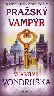 Kniha: Pražský vampýr - Vlastimil Vondruška
