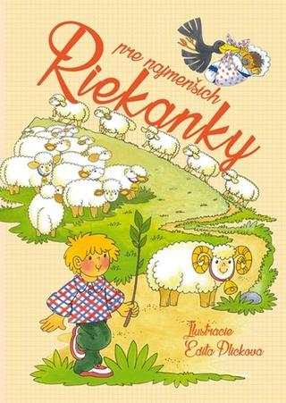 Kniha: Riekanky pre najmenších - Edita Plicková