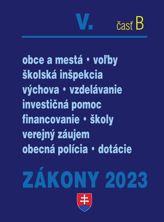 Kniha: Zákony 2023 V. časť B - voľby, školstvo, obce