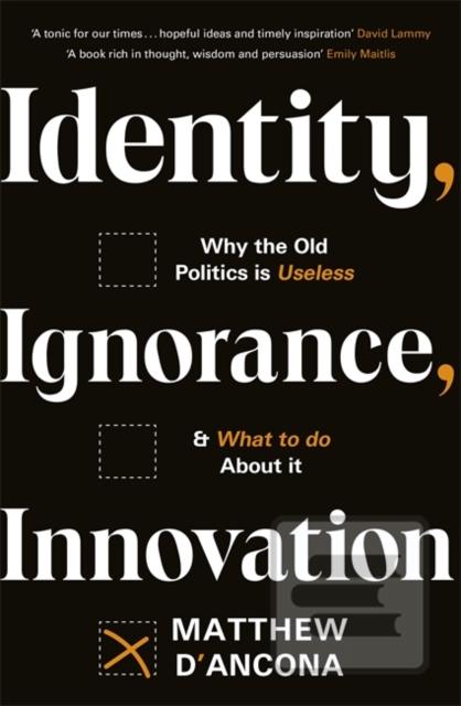 Identity, Ignorance, Inn…