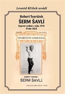 Kniha: Šerm šavlí - Robert Tvarůžek