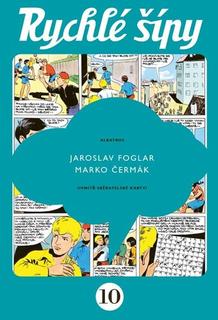 Kniha: Rychlé šípy - sběratelské vydání - Jaroslav Foglar