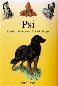 Kniha: Psi - Luděk J. Dobroruka