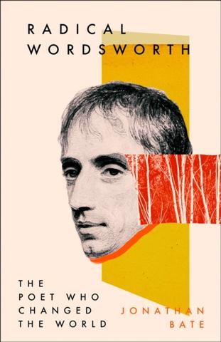 Kniha: Radical Wordsworth: The Poet Who Changed The World