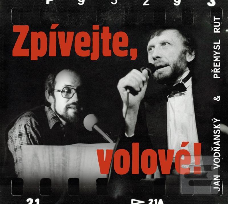 CD: Zpívejte, volové! - CD - 1. vydanie - Jan Vodňanský, Přemysl, Rut