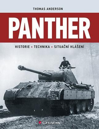 Kniha: Panther - Historie, technika, situační hlášení - 1. vydanie - Thomas Anderson