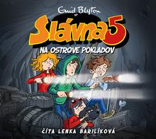 Kniha: Audiokniha Slávna päťka na ostrove pokladov (Slávna päťka 1) - 1. vydanie - Enid Blytonová