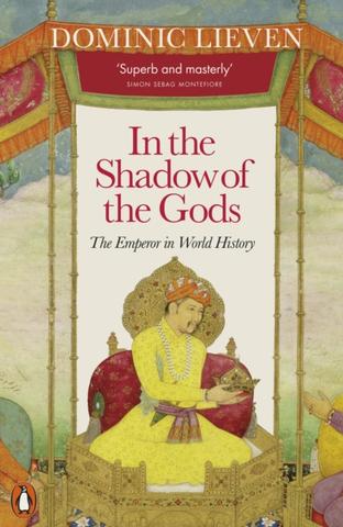 Kniha: In the Shadow of the Gods - Dominic Lieven