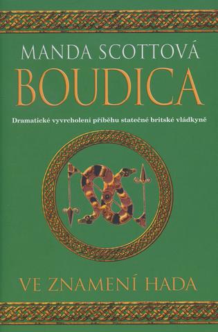 Kniha: Ve znamení hada - Boudica IV. - Manda Scottová