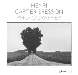 Kniha: Henri Cartier-Bresson: Photographer