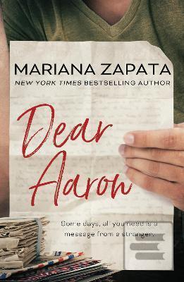 Dear Aaron (Mariana Zapata)