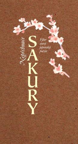 Kniha: Neprchnúce sakury - Výber starej japonskej poézie - 1. vydanie
