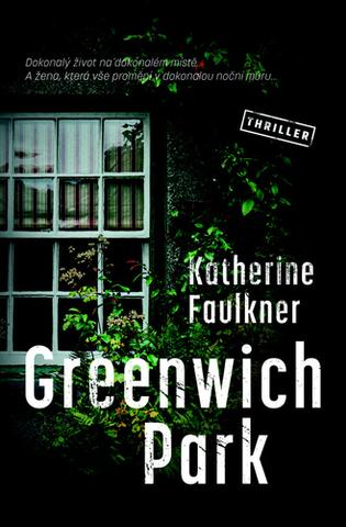 Kniha: Greenwich Park - 1. vydanie - Katherine Faulkner