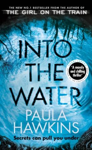 Kniha: Into the Water - 1. vydanie - Paula Hawkins