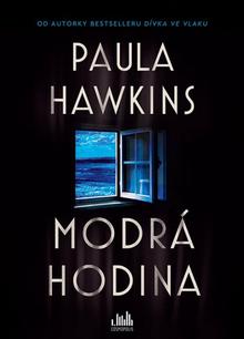 Kniha: Modrá hodina - Paula Hawkins