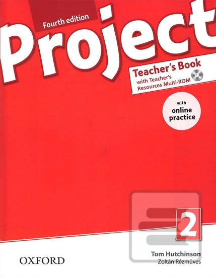 Kniha: Project Fourth Edition 2 Teacher´s Book with Online Practice Pack - 2. vydanie - Tom Hutchinson