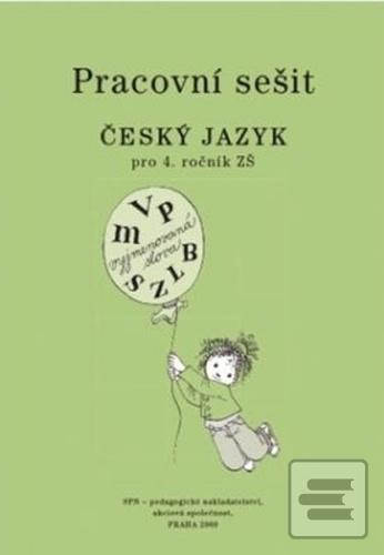 Pracovní sešit Český jaz… (Milada Buriánková; Martina Šmejkalová; Zdeňka Dvořáková)