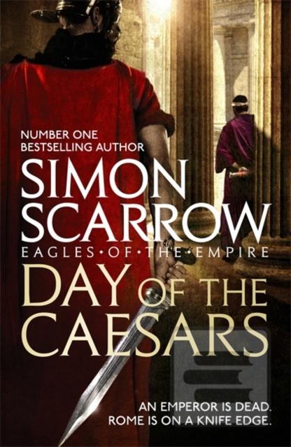 Kniha: Day of the Caesars - Simon Scarrow