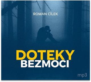 Médium CD: Doteky bezmoci - 1. vydanie - Roman Cílek