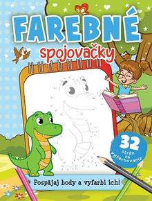 Kniha: Farebné spojovačky - Pospájaj body a vyfarbi ich!