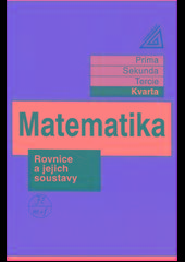 Kniha: Matematika pro nižší třídy víceletých gymnázií - Rovnice a jejich soustavy - Jiří Heřman