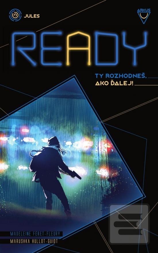 Kniha: Ready - 1. vydanie - Madeleine Féret-Feury, Marushka Hullot-Guiot