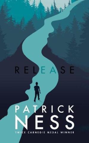 Kniha: Release - Patrick Ness