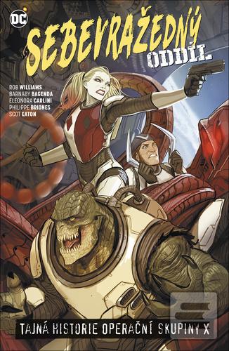 Sebevražedný oddíl 6 (Scot Eaton; Rob Williams)