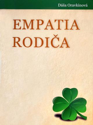 Kniha: Empatia rodiča - Dáša Oravkinová