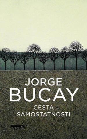 Kniha: Cesta samostatnosti (CZ) - 1. vydanie - Jorge Bucay