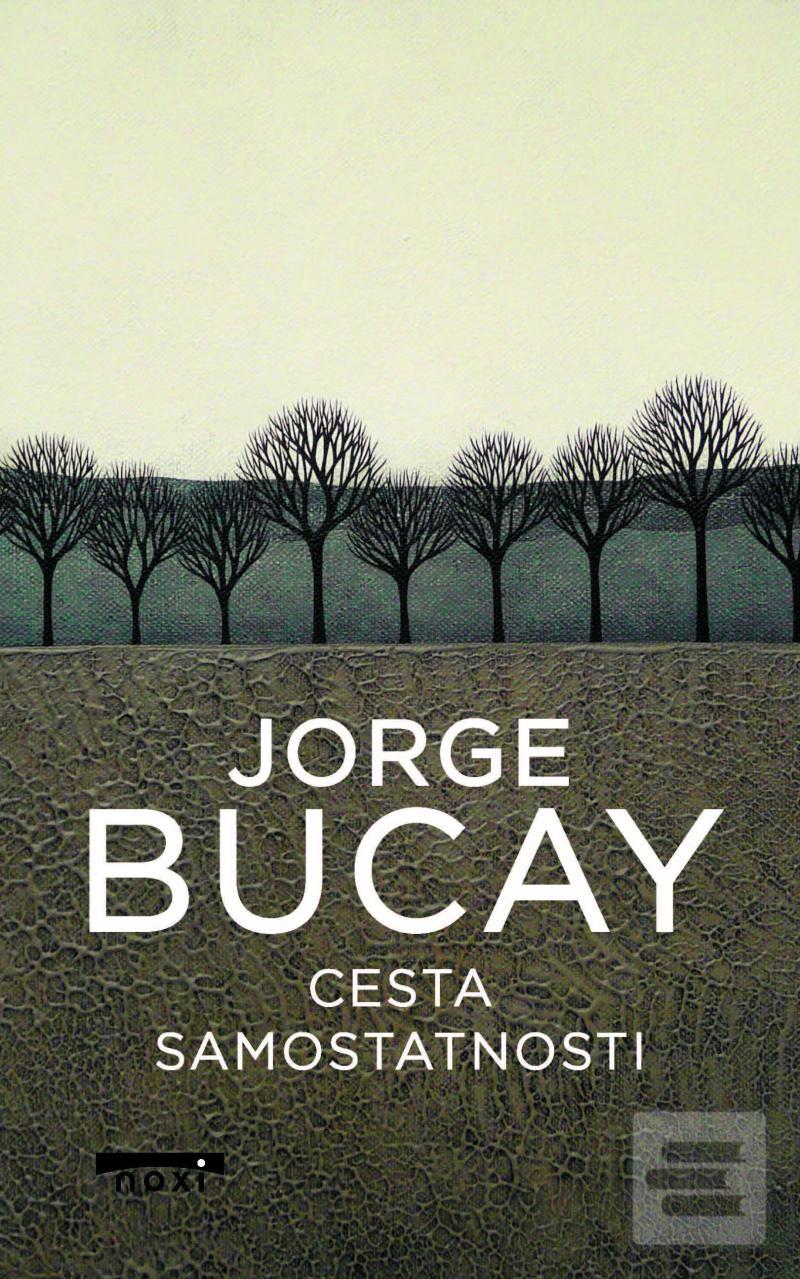 Kniha: Cesta samostatnosti (CZ) - 1. vydanie - Jorge Bucay