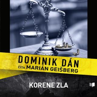 CD: Korene zla - CD - Denník dobrého detektíva 24. - Dominik Dán
