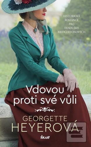 Vdovou proti své vůli (Georgette Heyerová)