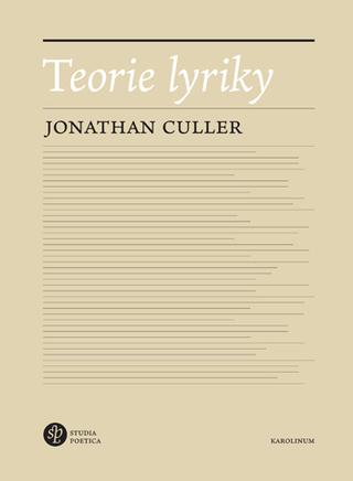 Kniha: Teorie lyriky - 1. vydanie - Jonathan Culler