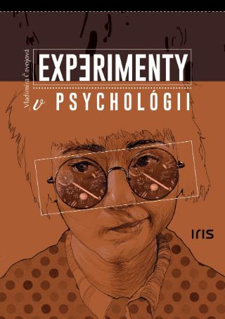 Kniha: Experimenty v psychológii - Vladimíra Čavojová