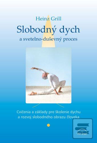 Slobodný dych a svetelno… (Heinz Grill)